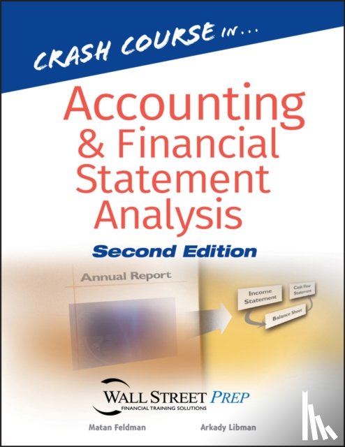 Feldman, Matan, Libman, Arkady - Crash Course in Accounting and Financial Statement Analysis