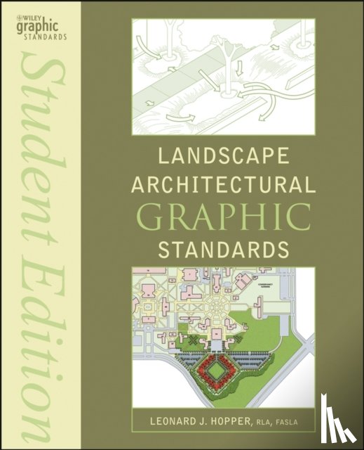  - Landscape Architectural Graphic Standards