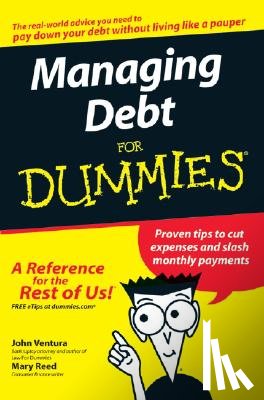 Ventura, John, Reed, Mary - Managing Debt For Dummies