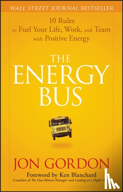 Gordon, Jon - The Energy Bus
