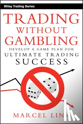 Link, Marcel - Trading Without Gambling