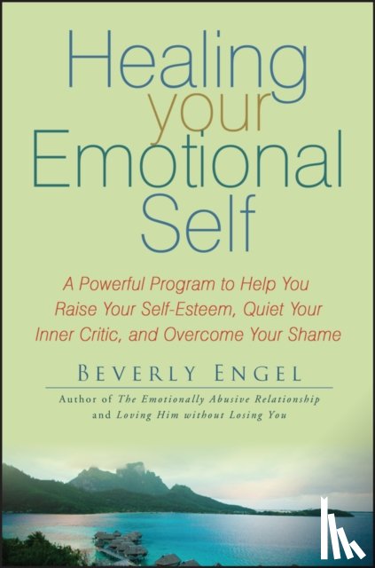Engel, Beverly - Healing Your Emotional Self