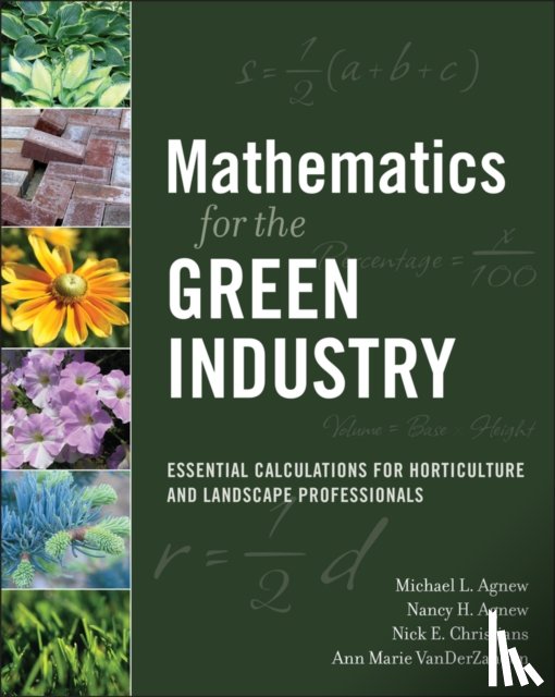 Agnew, Michael L., Agnew, Nancy H., Christians, Nick E. (Iowa State University), VanDerZanden, Ann Marie - Mathematics for the Green Industry