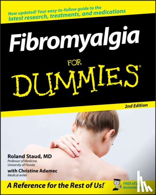 Staud, Roland (University of Florida - Fibromyalgia For Dummies