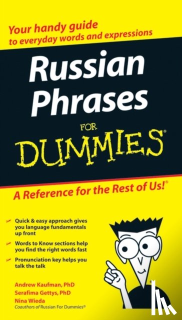Kaufman, Andrew D., Gettys, Serafima - Russian Phrases For Dummies