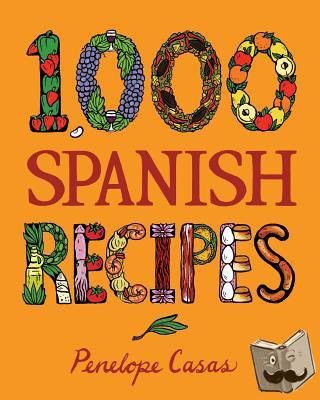 Casas, Penelope - 1,000 Spanish Recipes