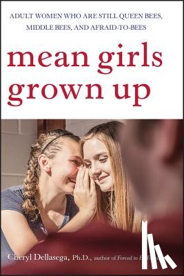 Dellasega, Cheryl - Mean Girls Grown Up