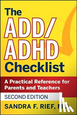 Rief, Sandra F. (San Diego - The ADD / ADHD Checklist