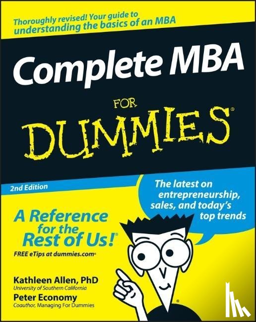 Allen, Kathleen, Economy, Peter (Leader to Leader magazine) - Complete MBA For Dummies