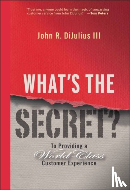 DiJulius, John R. - What's the Secret?