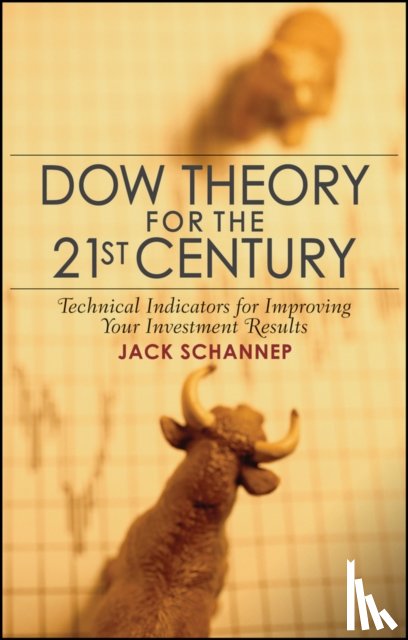 Schannep, Jack - Dow Theory for the 21st Century