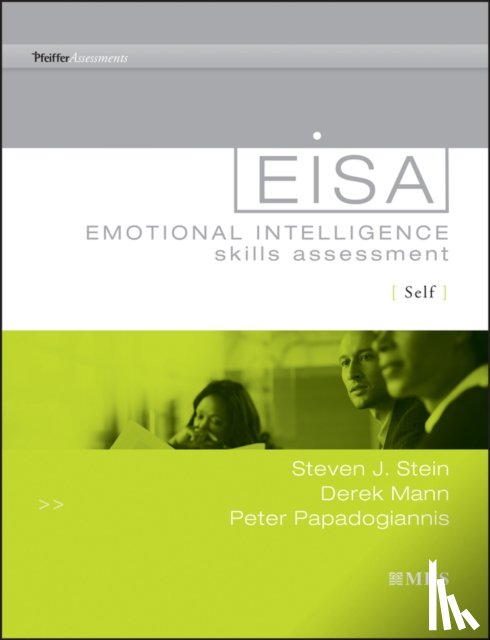 Stein, Steven J., Mann, Derek, Papadogiannis, Peter, Gordon, Wendy - Emotional Intelligence Skills Assessment (EISA) Self