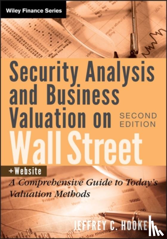 Hooke, Jeffrey C. - Security Analysis and Business Valuation on Wall Street, + Companion Web Site