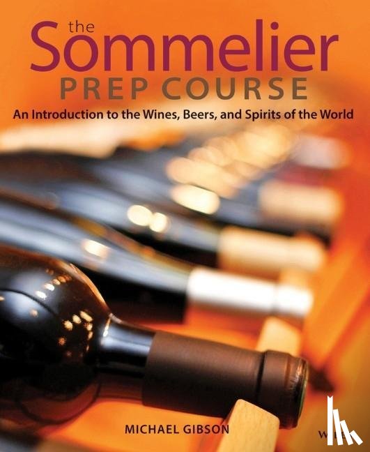 Gibson, Michael (Le Cordon Bleu College of Culinary Arts - The Sommelier Prep Course