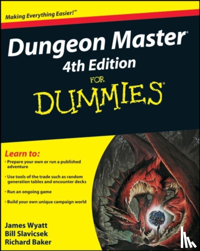 Wyatt, James, Slavicsek, Bill, Baker, Richard - Dungeon Master For Dummies