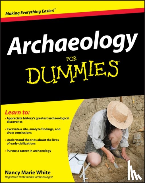 White, Nancy Marie - Archaeology For Dummies