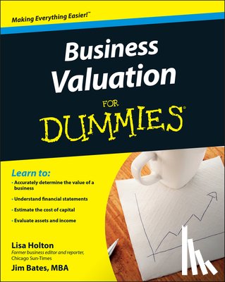 Holton, Lisa, Bates, Jim - Business Valuation For Dummies