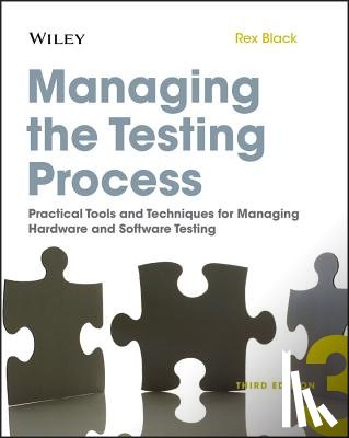 Black, Rex (Rex Black Consulting Services - Managing the Testing Process