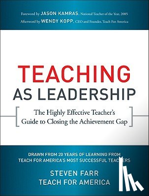 Teach For America, Farr, Steven - Teaching As Leadership