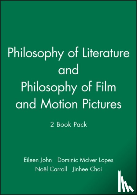  - Philosophy of Literature & Philosophy of Film and Motion Pictures, 2 Book Set