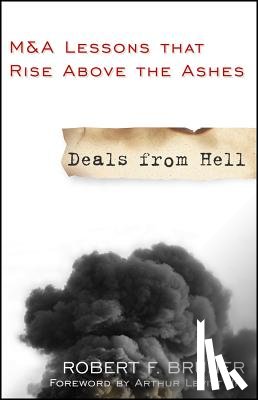 Bruner, Robert F. (University of Virginia; Yale University; Harvard University) - Deals from Hell