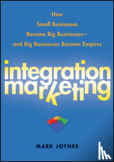 Joyner, Mark - Integration Marketing