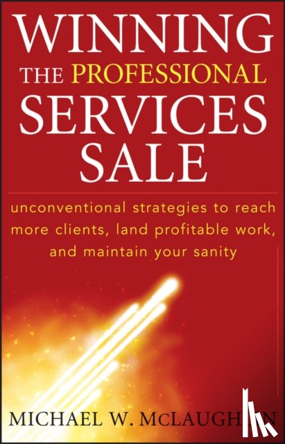 McLaughlin, Michael W. - Winning the Professional Services Sale