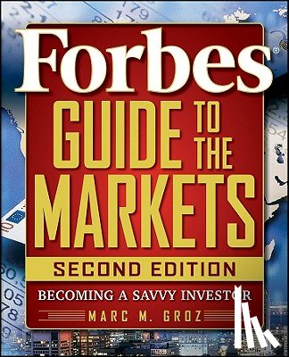 Forbes LLC, Groz, Marc M. - Forbes Guide to the Markets