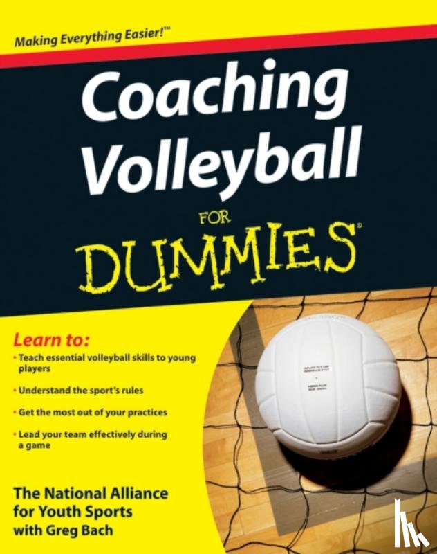 The National Alliance For Youth Sports - Coaching Volleyball For Dummies