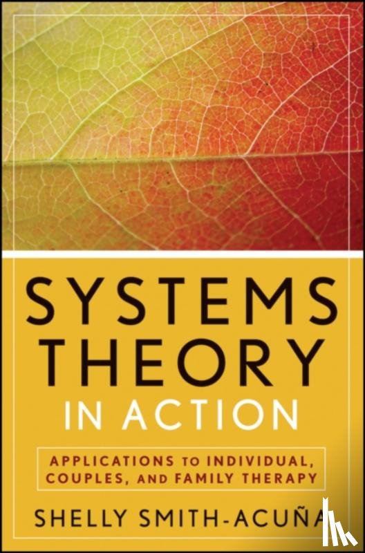 Smith-Acuna, Shelly (University of Denver) - Systems Theory in Action