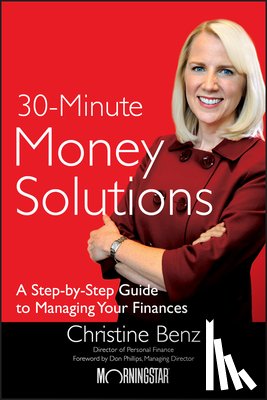 Benz, Christine - Morningstar's 30-Minute Money Solutions