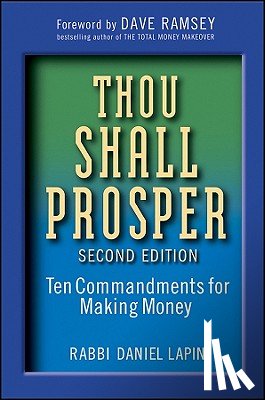 Lapin, Rabbi Daniel (Cascadian Business Institute) - Thou Shall Prosper