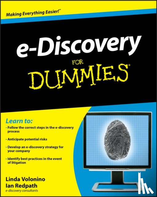 Pollard, Carol (Canisius College), Redpath, Ian - e-Discovery For Dummies