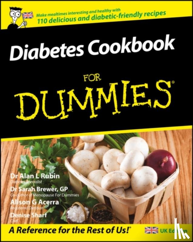 Rubin, Alan L., Brewer, Dr. Sarah - Diabetes Cookbook For Dummies