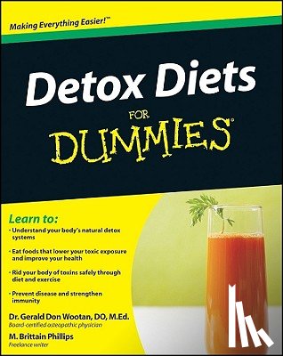 Wootan, Gerald Don, Phillips, Matthew Brittain - Detox Diets For Dummies