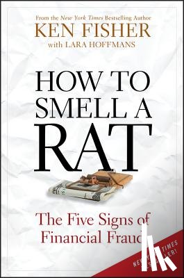 Fisher, Kenneth L., Hoffmans, Lara W. - How to Smell a Rat