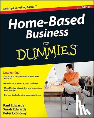 Edwards, Paul, Edwards, Sarah, Economy, Peter - Home-Based Business For Dummies