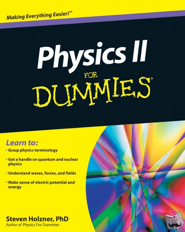 Holzner, Steven - Physics II For Dummies