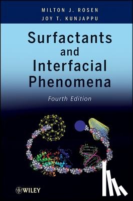 Rosen, Milton J. (Brooklyn College), Kunjappu, Joy T. - Surfactants and Interfacial Phenomena