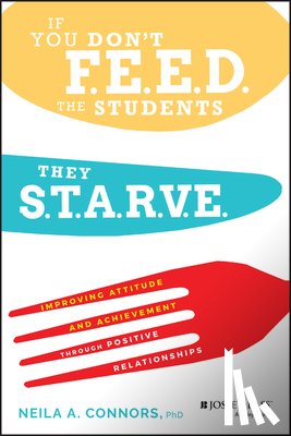 Connors, Neila A. - If You Don't Feed the Students, They Starve