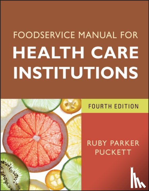 Puckett, Ruby Parker (University of Florida - Foodservice Manual for Health Care Institutions