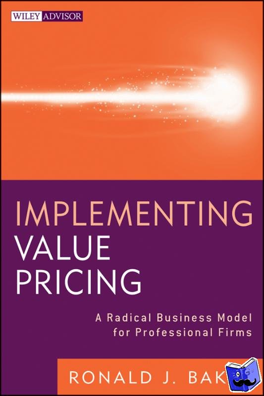 Baker, Ronald J. - Baker, R: Implementing Value Pricing