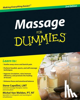 Capellini, Steve, Van Welden, Michel - Massage For Dummies