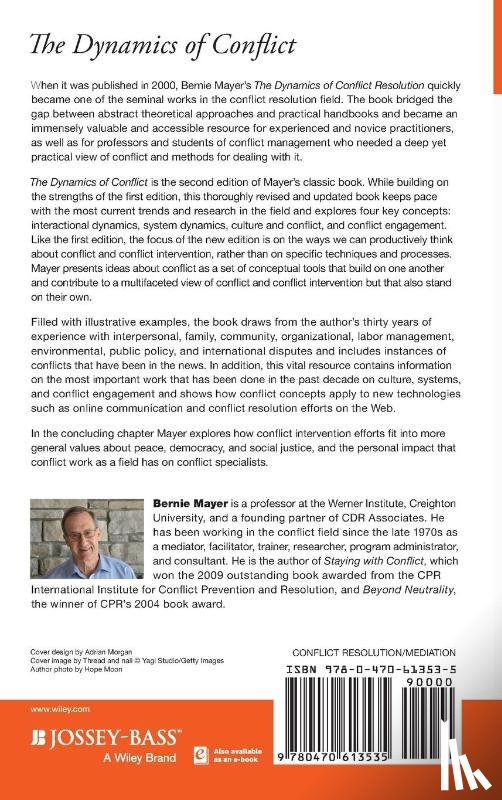 Mayer, Bernard S. (Werner Institute for Negotiation and Dispute Resolution - The Dynamics of Conflict