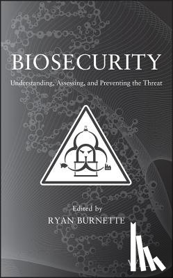Burnette, Ryan - Biosecurity