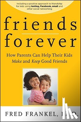 Frankel, Fred - Friends Forever