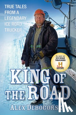 Debogorski, Alex - King of the Road