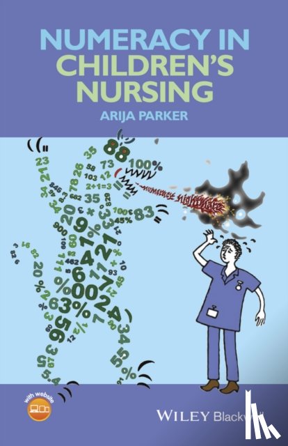 - Numeracy in Children's Nursing