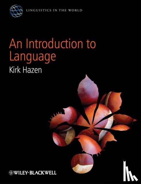 Hazen, Kirk (West Virginia University - An Introduction to Language