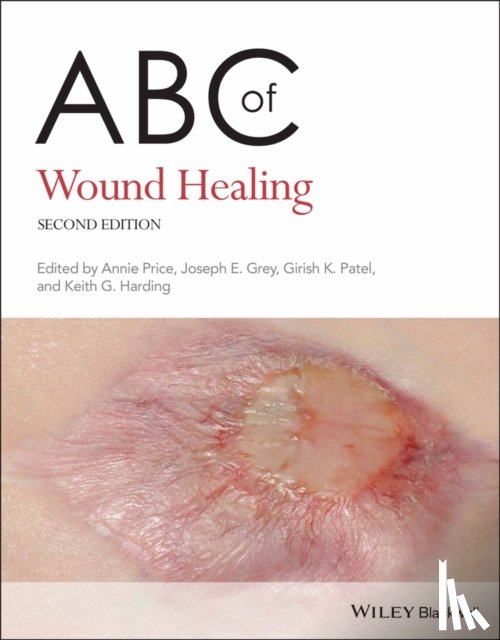 - ABC of Wound Healing
